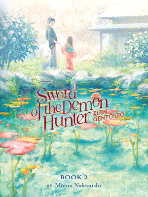 cover image of Sword of the Demon Hunter: Kijin Gentosho, Volume 2